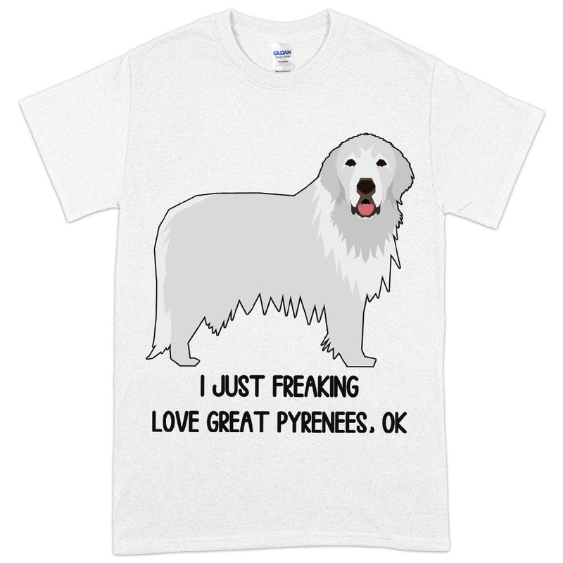 Load image into Gallery viewer, Heavy Cotton I Just Freaking Love Great Pyrenees T-Shirt - Dog Lover T-Shirt
