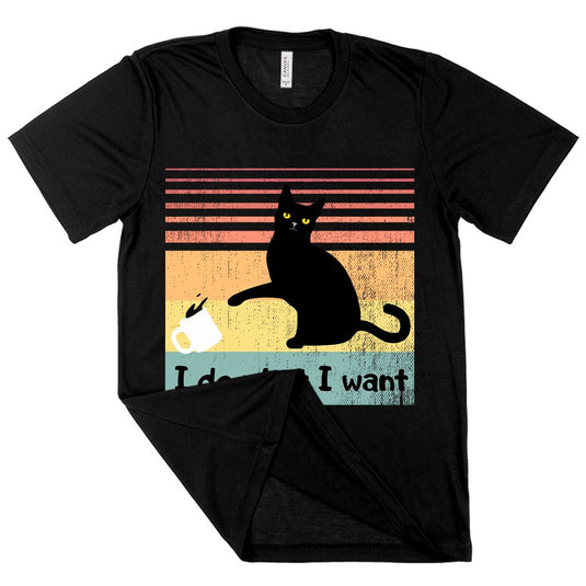 I Do What I Want Black Cat Funny Print T-Shirt - Funniest Tee Shirts